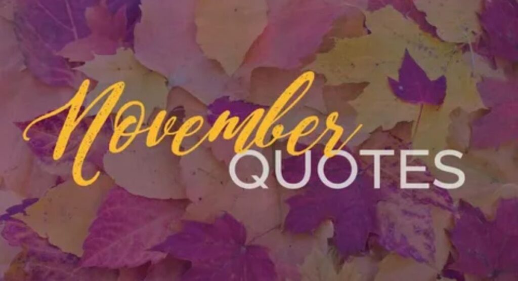  best november quotes of all time