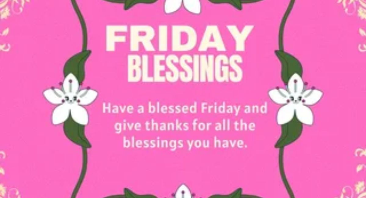 beautiful friday blessings