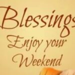 beautiful saturday blessings quotes prayers wishes