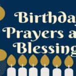 birthday prayers blessings and wishes for friends and family