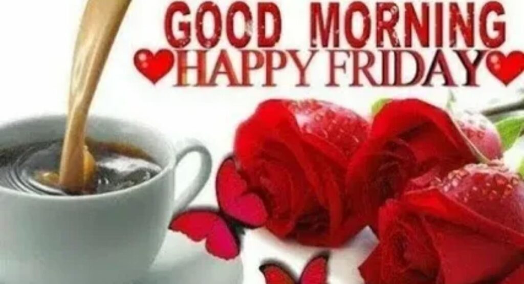 good morning happy friday messages