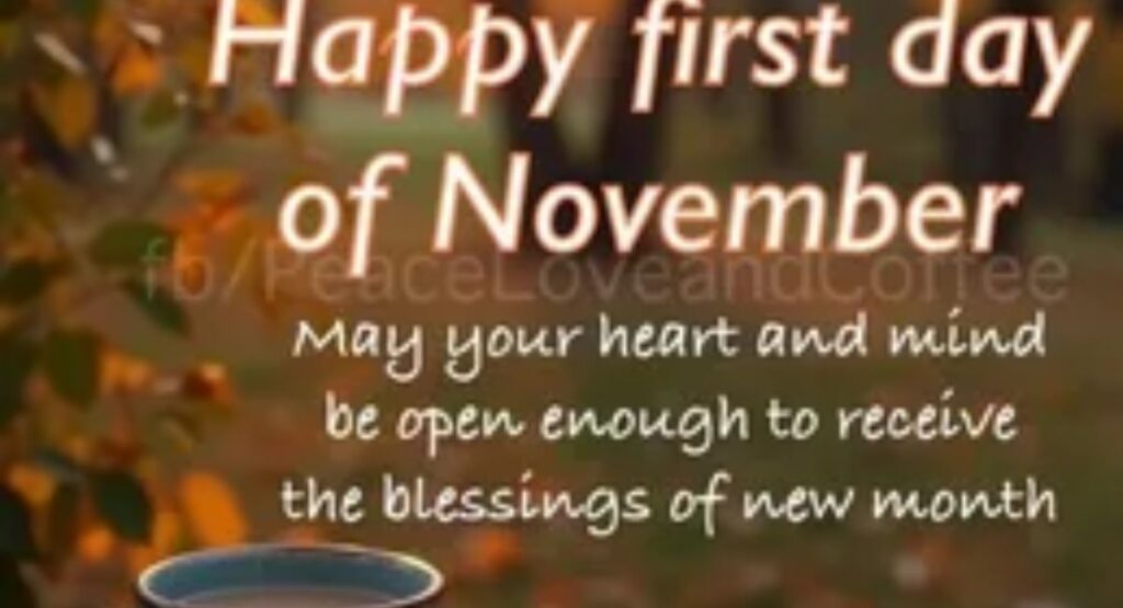 good morning november blessings to start your day right