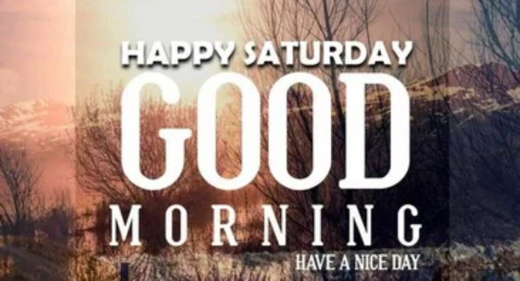 good morning saturday motivational quotes