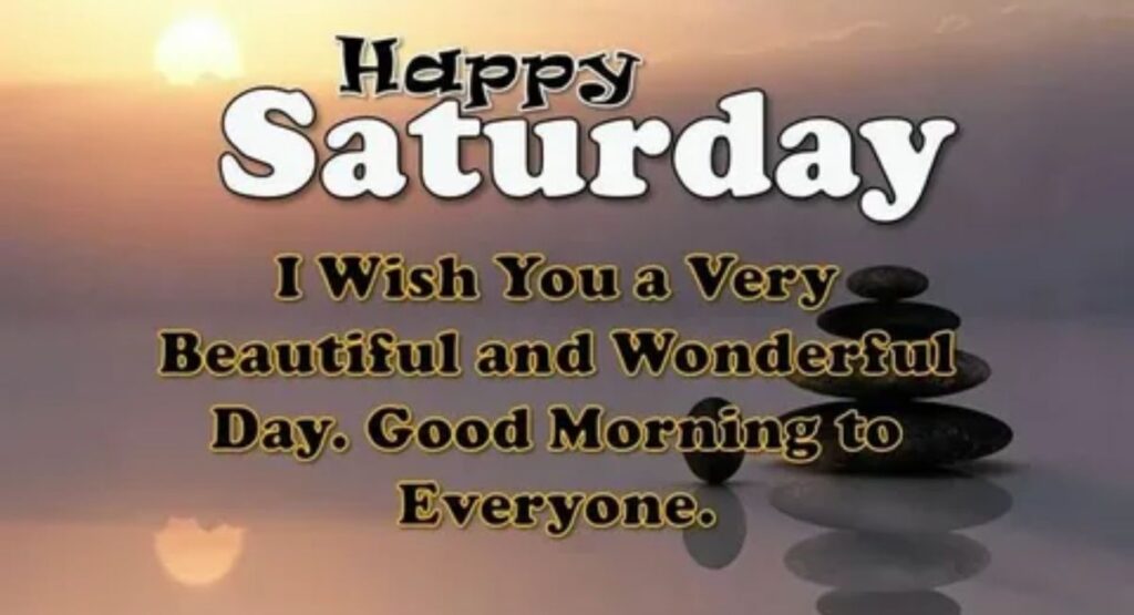 happy saturday quotes to brighten your day