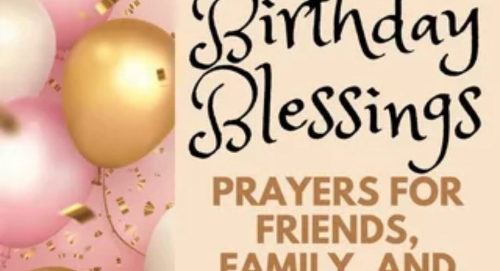 heartfelt birthday prayers