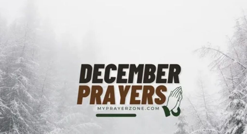 powerful prayers for the month of december 2026