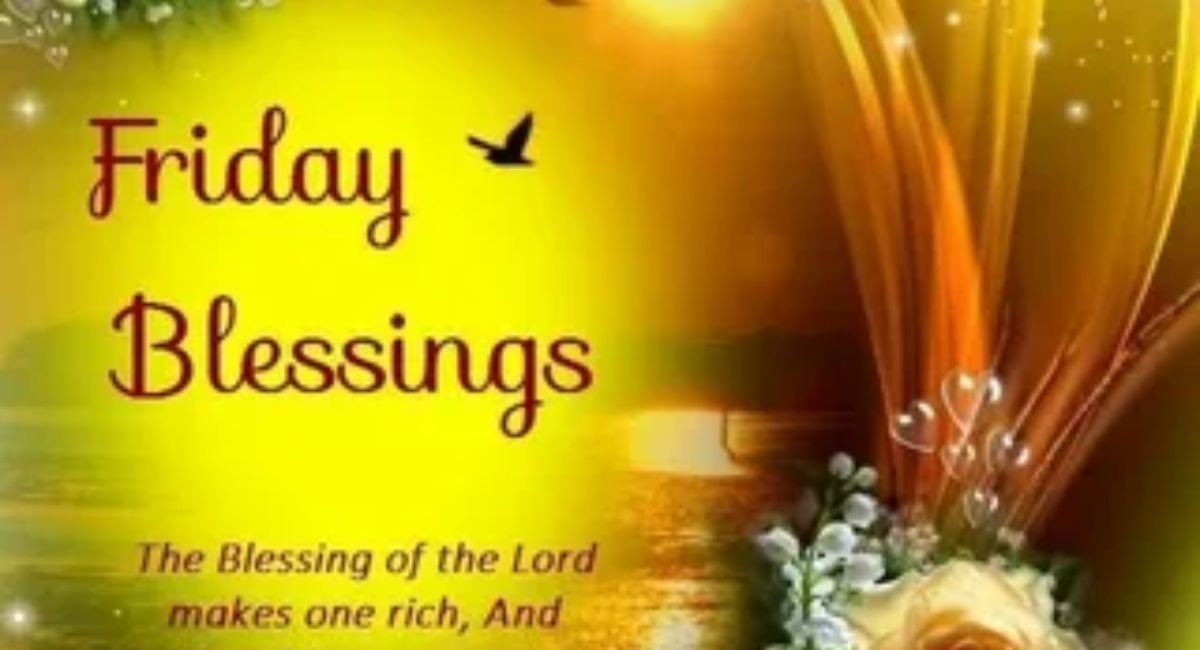 spiritual positive friday blessings