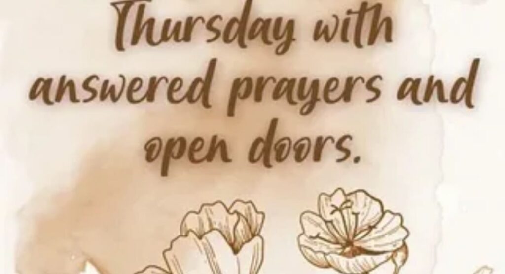 happy thursday morning blessings