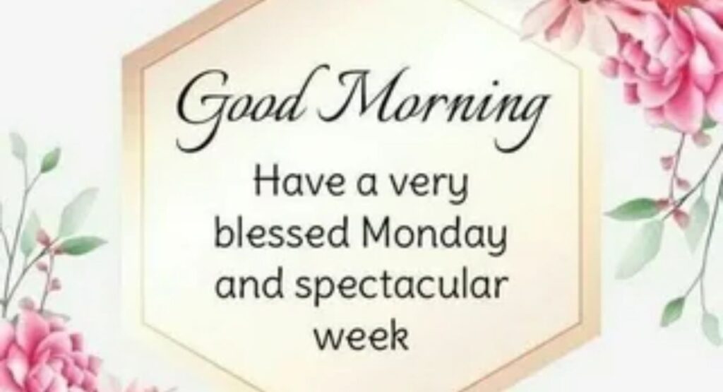 blessed monday morning blessings for a fresh start