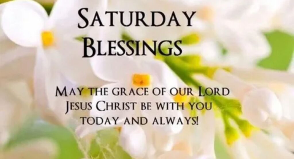 blessed saturday morning quotes
