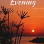 evening blessing messages quotes prayers and bible verses to end your day