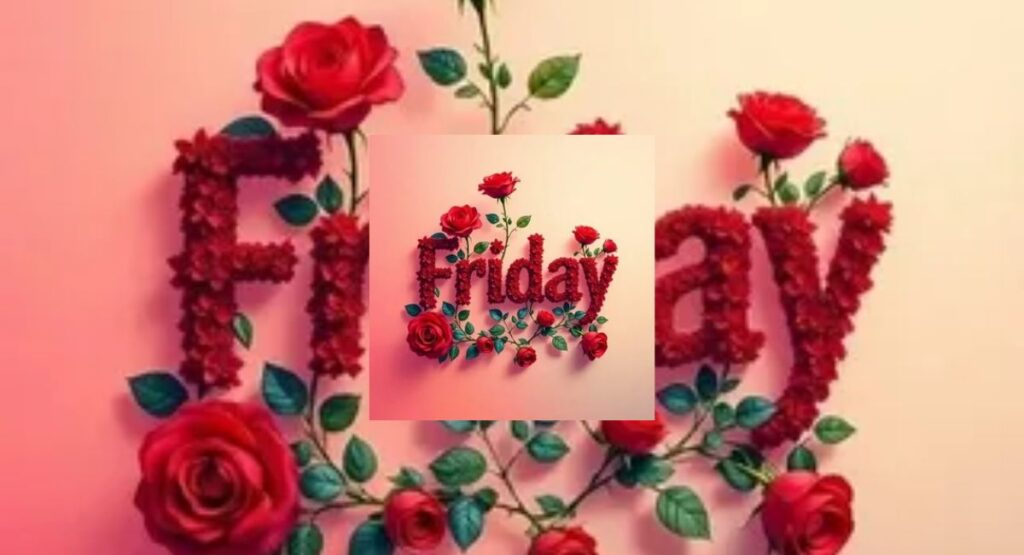 friday images and pictures – best collection for every mood