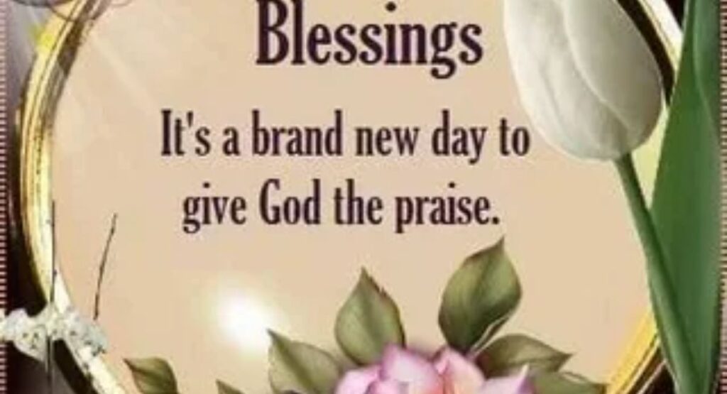 good morning monday blessings quotes prayers and images for a happy new week