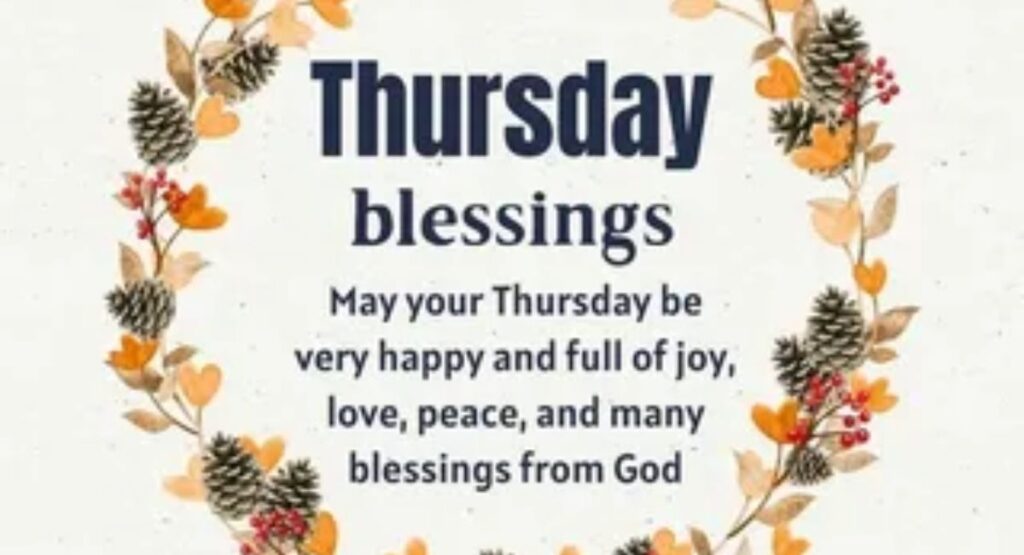 happy thursday morning blessings