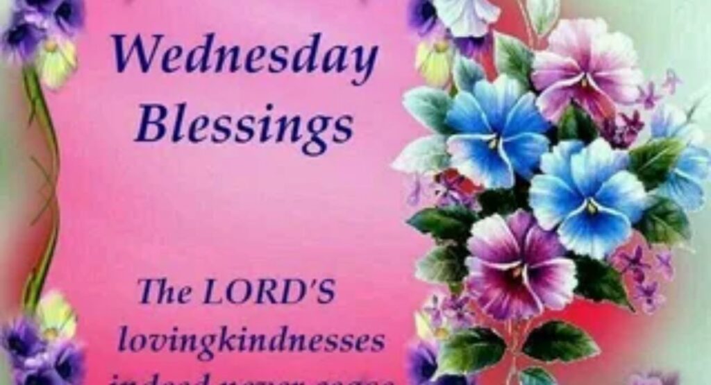 happy wednesday blessings quotes prayers and images