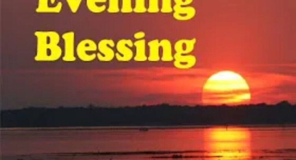 heartfelt evening blessing messages