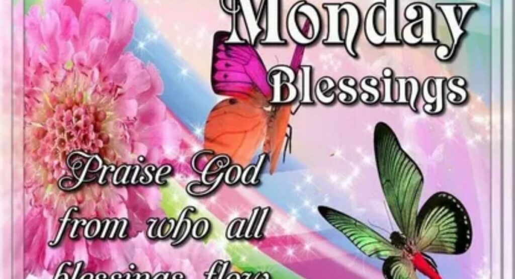 monday blessing images and quotes