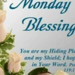 monday blessing images best quotes and prayers to start your week right