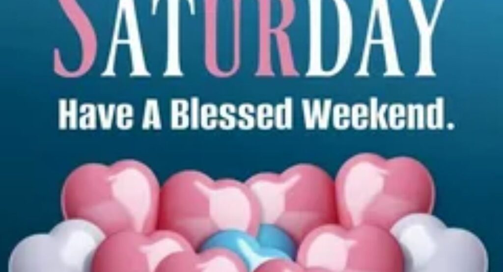 short and sweet saturday blessings quotes