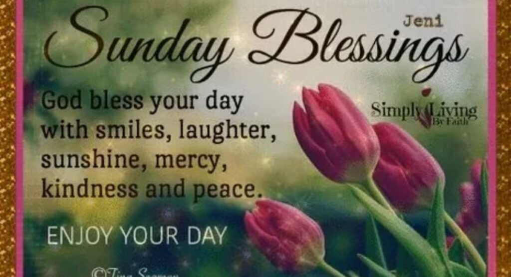 sunday blessings images beautiful quotes prayers and bible verses to share