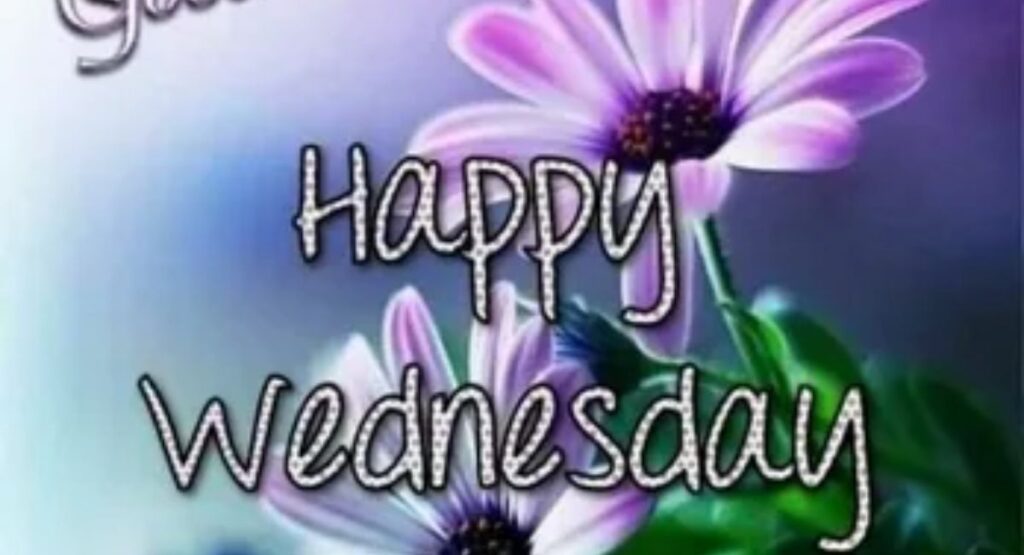 wednesday blessings for family friends and loved ones