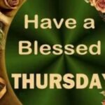 150 blessed thursday images best quotes prayers and blessings to share