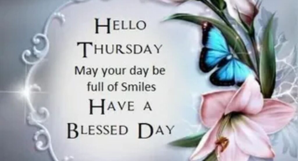 200 cute thursday blessings greetings and prayers to brighten your day
