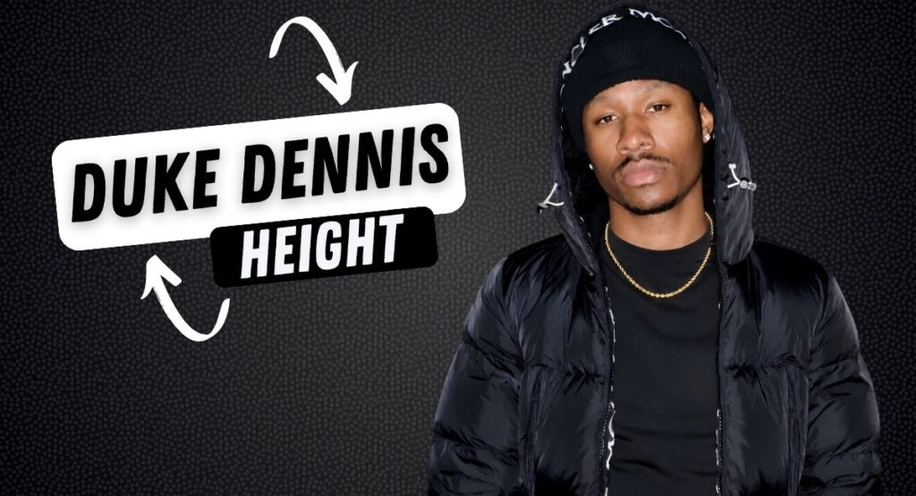 duke dennis height