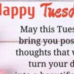best tuesday morning images blessings quotes and prayers