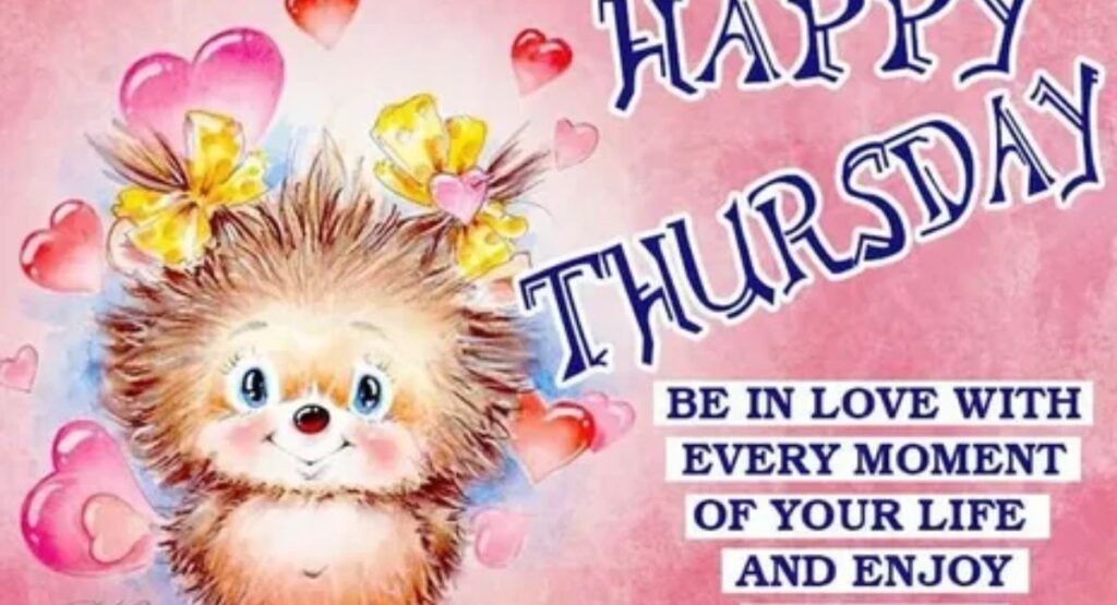 200+ Cute Thursday Blessings, Greetings and Prayers to Brighten Your Day cute thursday blessings quotes