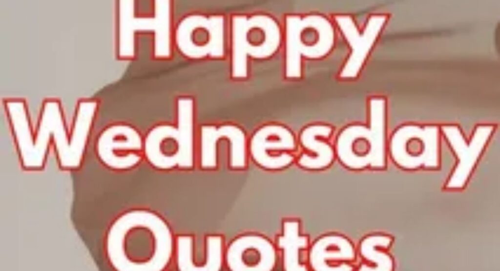 funny and lighthearted wednesday morning quotes