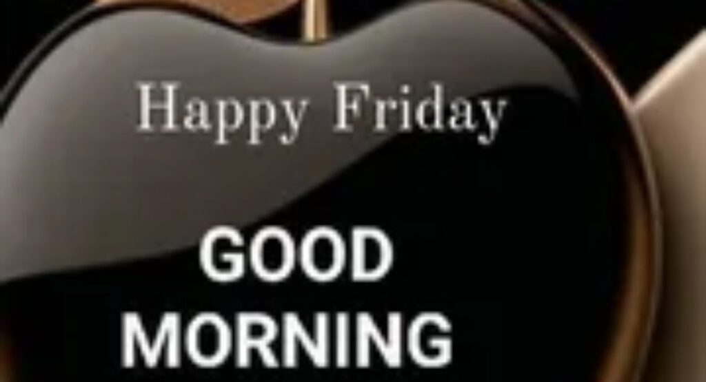 good morning friday gif images