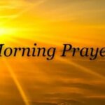 good morning prayer 240 sweet powerful and heartfelt messages for him and her