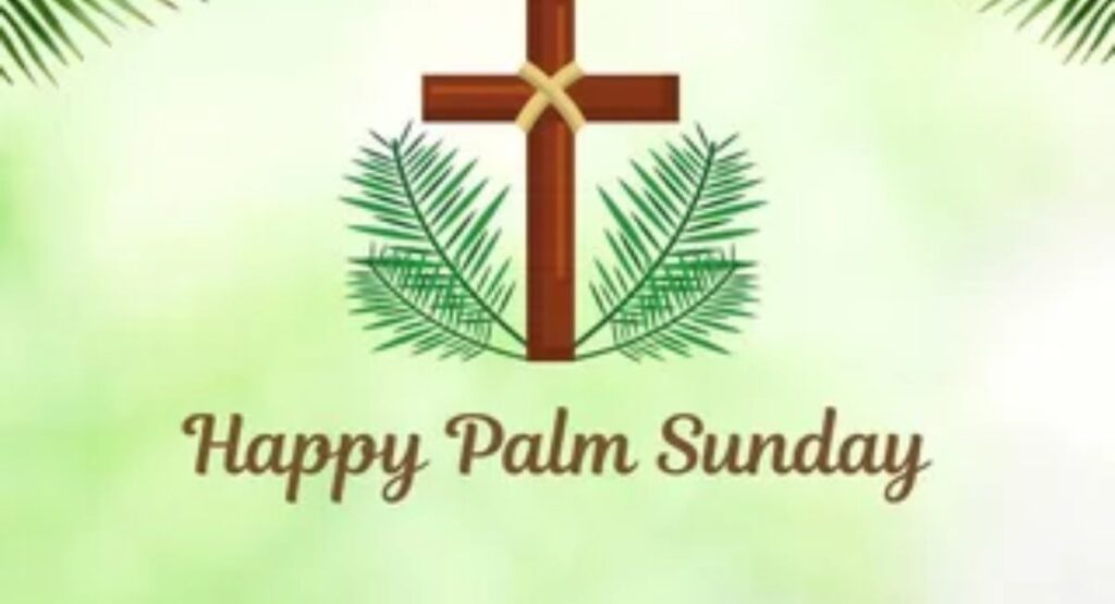 Palm Sunday Greetings — Best Wishes, Quotes, Prayers & Messages inspirational palm sunday quotes