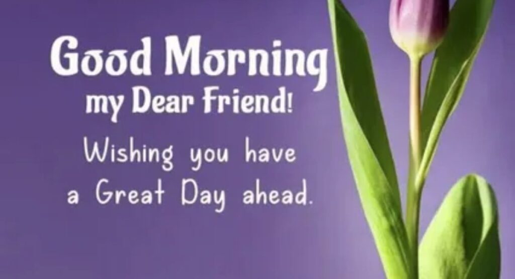 150+ Good Morning Messages for a Friend – Sweet, Funny & Heartfelt Wishes sweet and heartfelt good morning messages for a friend