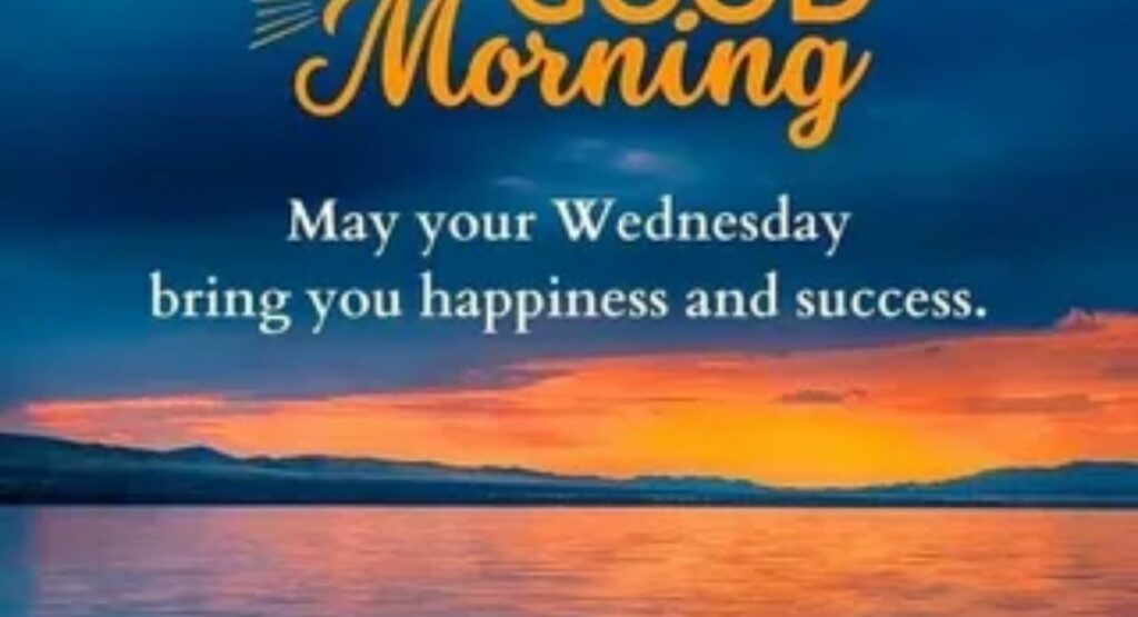 uplifting good morning wednesday inspirational quotes to start your day right