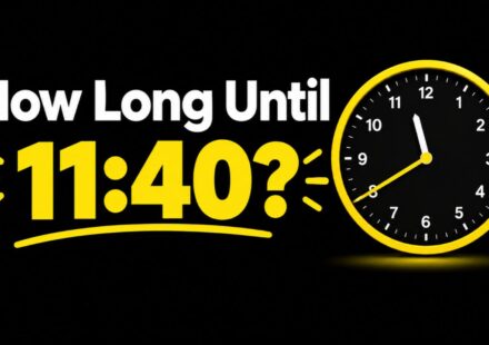 How Long Until 11:40?