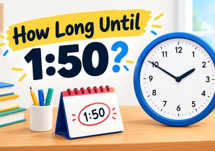 How Long Until 1:50?