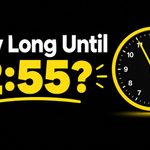 How Long Until 2:55?