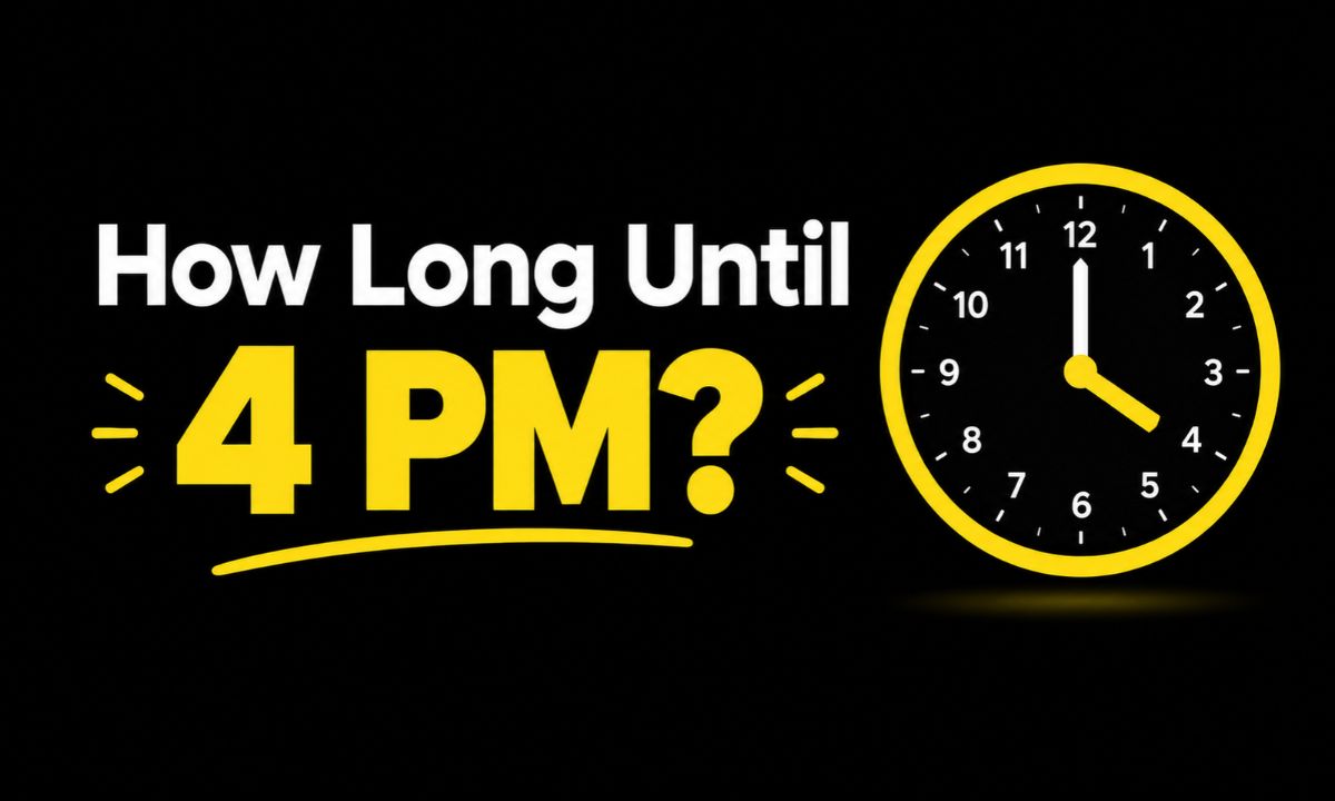 how long until 4 pm