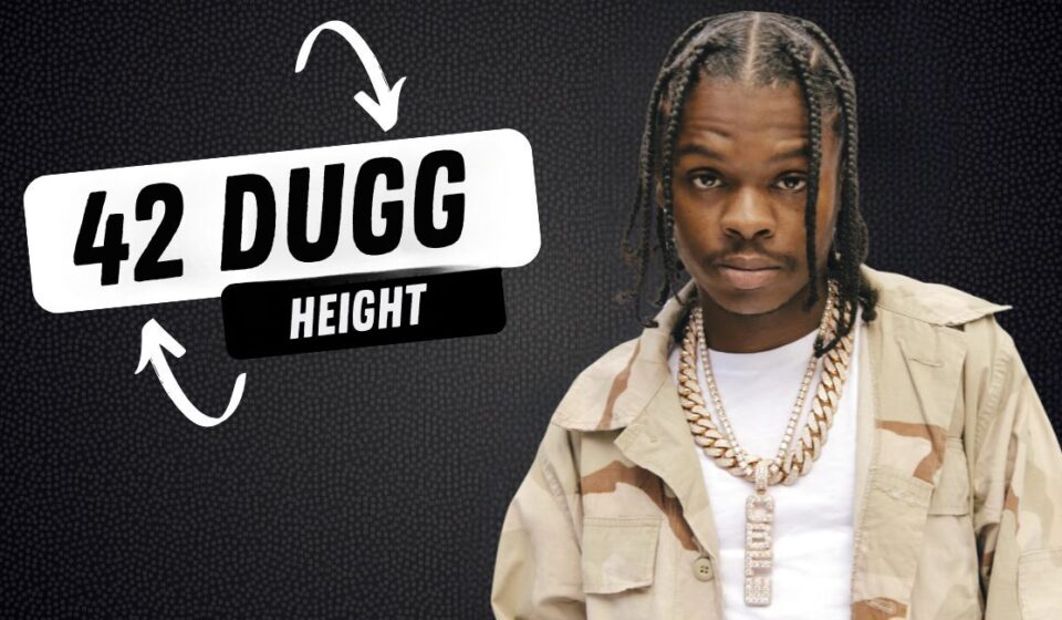 42 Dugg Height