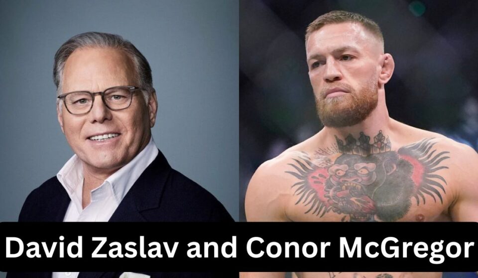 David Zaslav and Conor McGregor