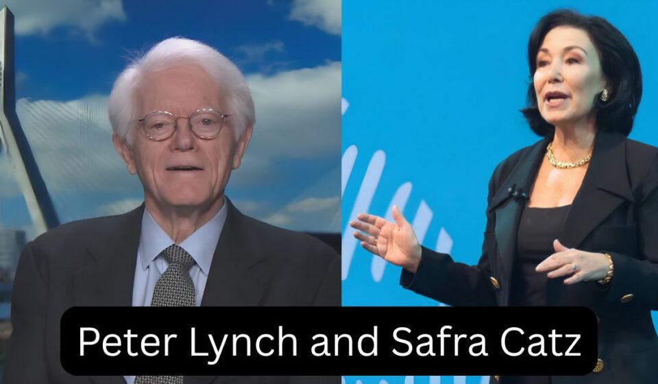 Peter Lynch and Safra Catz