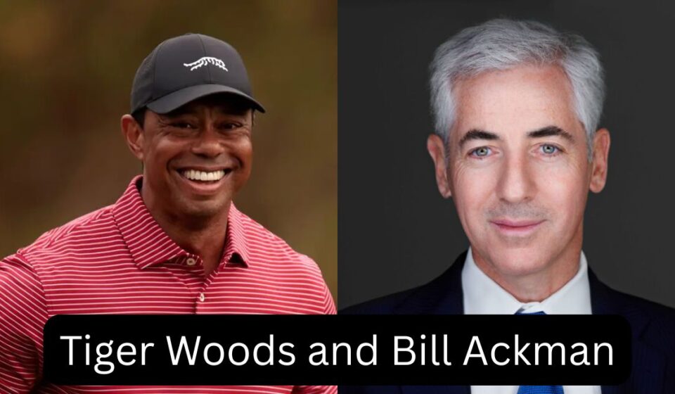 Tiger Woods and Bill Ackman